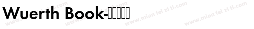 Wuerth Book字体转换